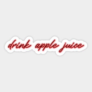 drink apple juice Sticker